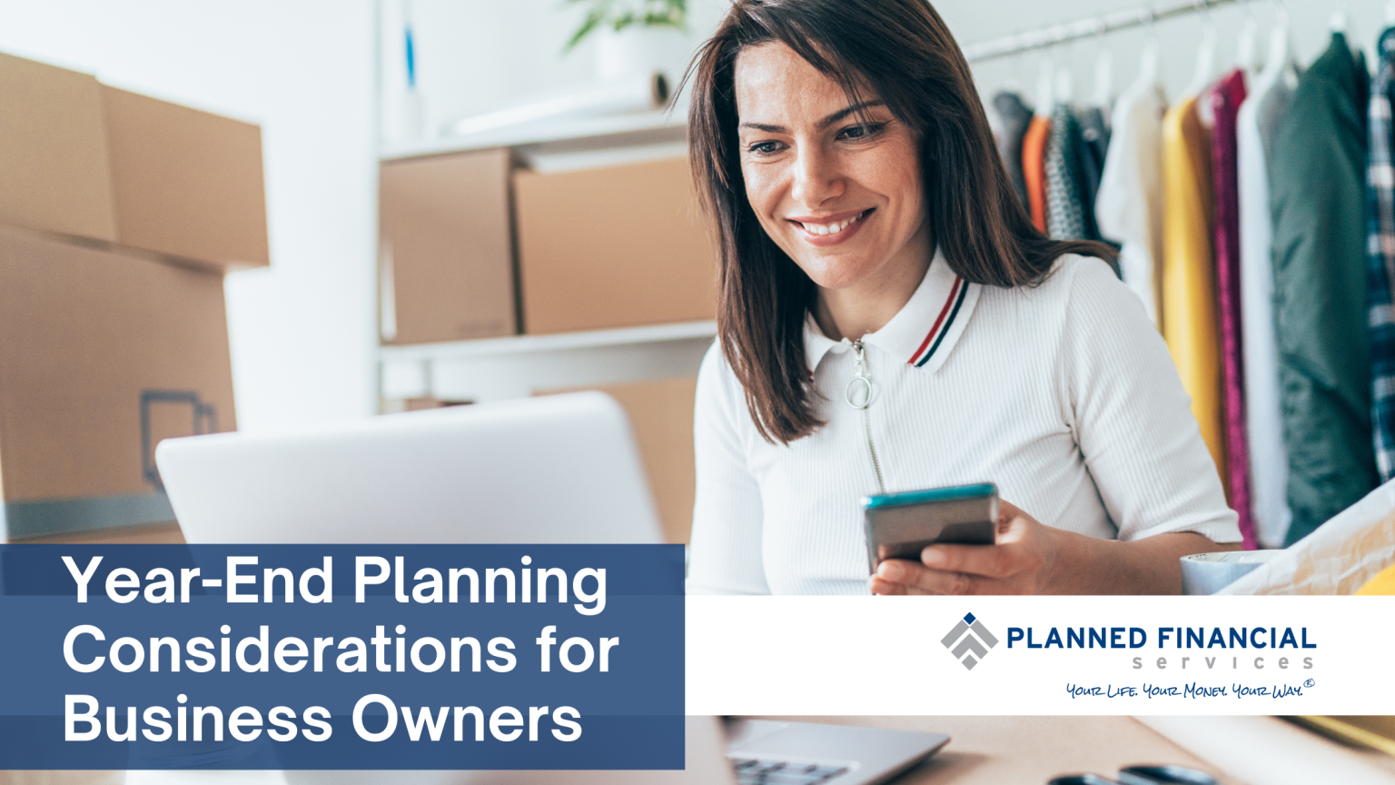 Year-End Planning Considerations for Business Owners – Return on Life ...